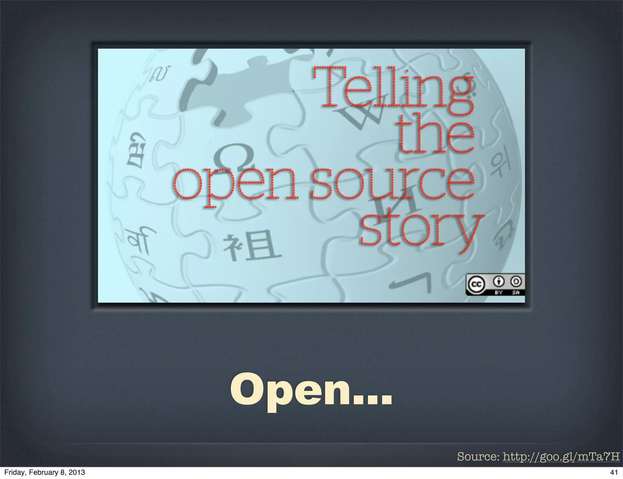 Open...
          Source: http://goo.gl/mTa7H
 