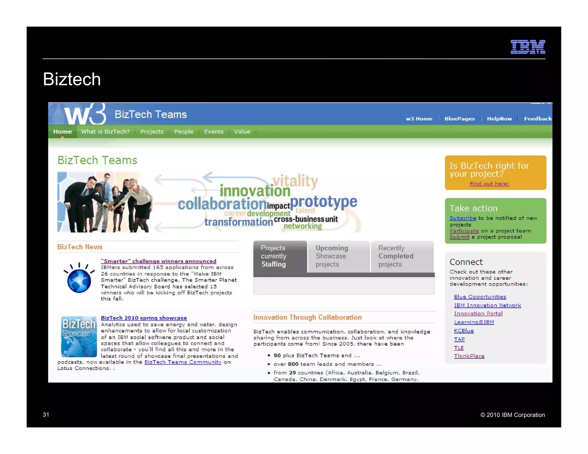 Biztech




31        © 2010 IBM Corporation
 