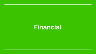 Financial
 