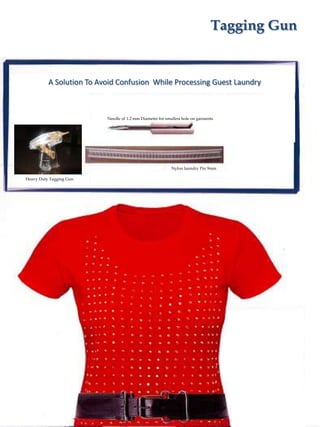 Tagging Gun A Solution To Avoid Confusion  While Processing Guest LaundryNeedle of 1.2 mm Diameter for smallest hole on garmentsNylon laundry Pin 9mmHeavy Duty Tagging Gun