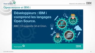 © 2015 IBM Corporation
Welcome to the waitless world
DB2 for i – Nouveaux champs auto-renseignés IBM i 7.3
• DB2 peut renseigner automatiquement certains champs afin de savoir par
exemple :
– Qui a modifié cette ligne pour la dernière fois ?
– Qui a supprimé des lignes depuis 1 mois ?
• Ajout de champs auto-renseignés :
– ALTER TABLE commandes ADD COLUMN type_operation CHAR (1)
GENERATED ALWAYS AS (DATA CHANGE OPERATION), user
VARCHAR(128) GENERATED ALWAYS AS (SESSION_USER)
– On peut ainsi récupérer le nom de l’utilisateur, du job, l’adresse IP…
• Ensuite :
– SELECT user FROM commandes FOR SYSTEM_TIME FROM CURRENT
DATE – 1 MONTH TO CURRENT DATE WHERE type_operation = 'D'
23
 