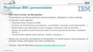 © 2015 IBM Corporation
Welcome to the waitless world
Open-source et IBM i
• Pourquoi ?
– Des technologies très utilisées
– Une contribution à la communauté
– Une ouverture de l’IBM i
– Un mariage facile avec l’existant (données, programmes)
– Une intégration faite par IBM
• Comment ?
– PHP et MySQL
o Via les solutions ZEND
– Les autres
o Via le produit 5733-OPS 27
 