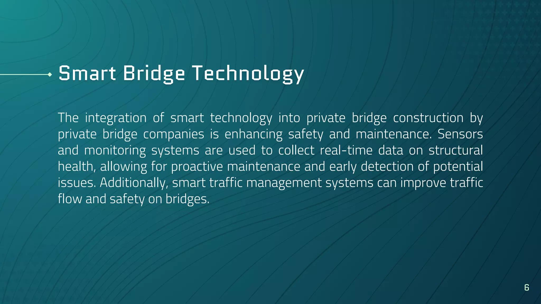 Innovations in Private Bridge Construction.pptx