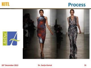 Process

KITL

20th December 2013

Dr. Sanjiv Kamat

31

 