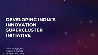 Innovation Superclusters India  Keynote 