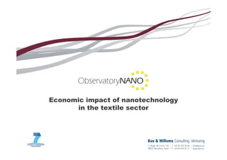 Economic impact of nanotechnology
       in the textile sector
 