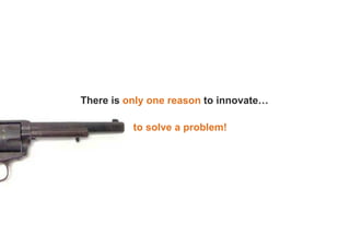 Innovation vs. Best Practice Slide 36