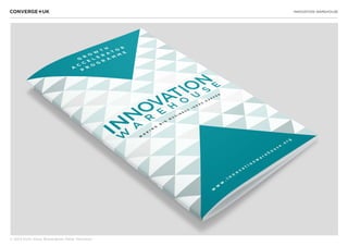 INNOVATION WAREHOUSE
© 2013 Sichi, Klaus Bravenboer, Peter Thomson
GROWTH ACCELERATOR BOOKLET
 