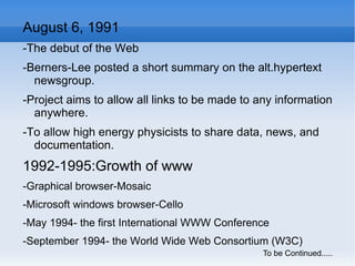 -ENQUIRE by Tim Berners-Lee at CERN,which was the predecessor to the World Wide Web.It was a simple hypertext program. 