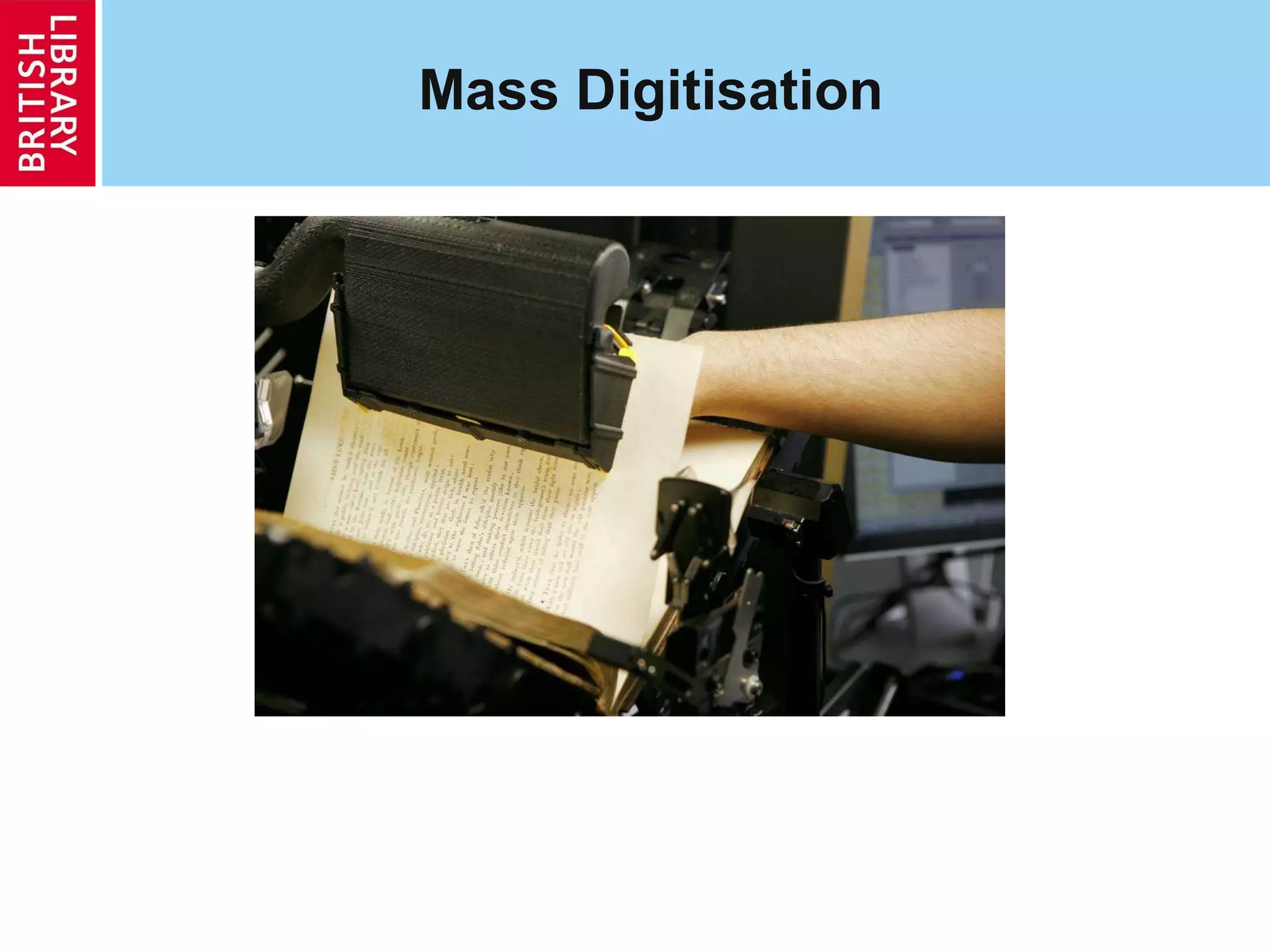 Mass Digitisation 