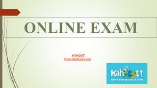 KAHOOT
https://kahoot.com/