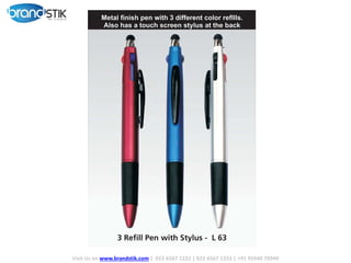 Visit Us on www.brandstik.com | 022 6567 1222 | 022 6567 1333 | +91 95940 70940
 