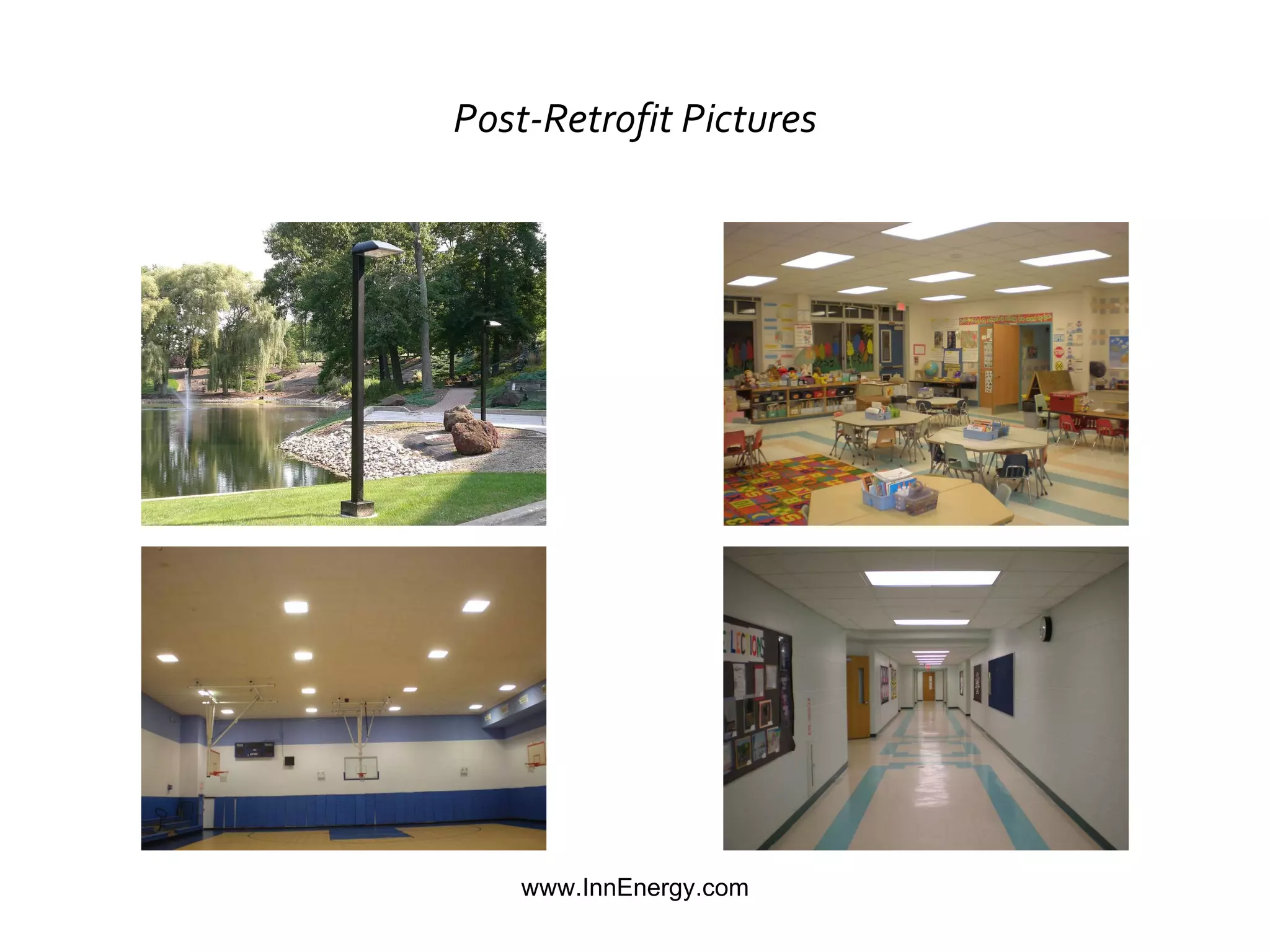 Post-Retrofit Pictures 