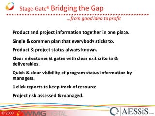 Introduces more discipline into the process 