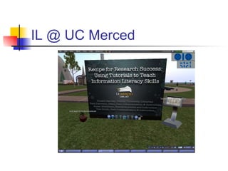 IL @ UC Merced 