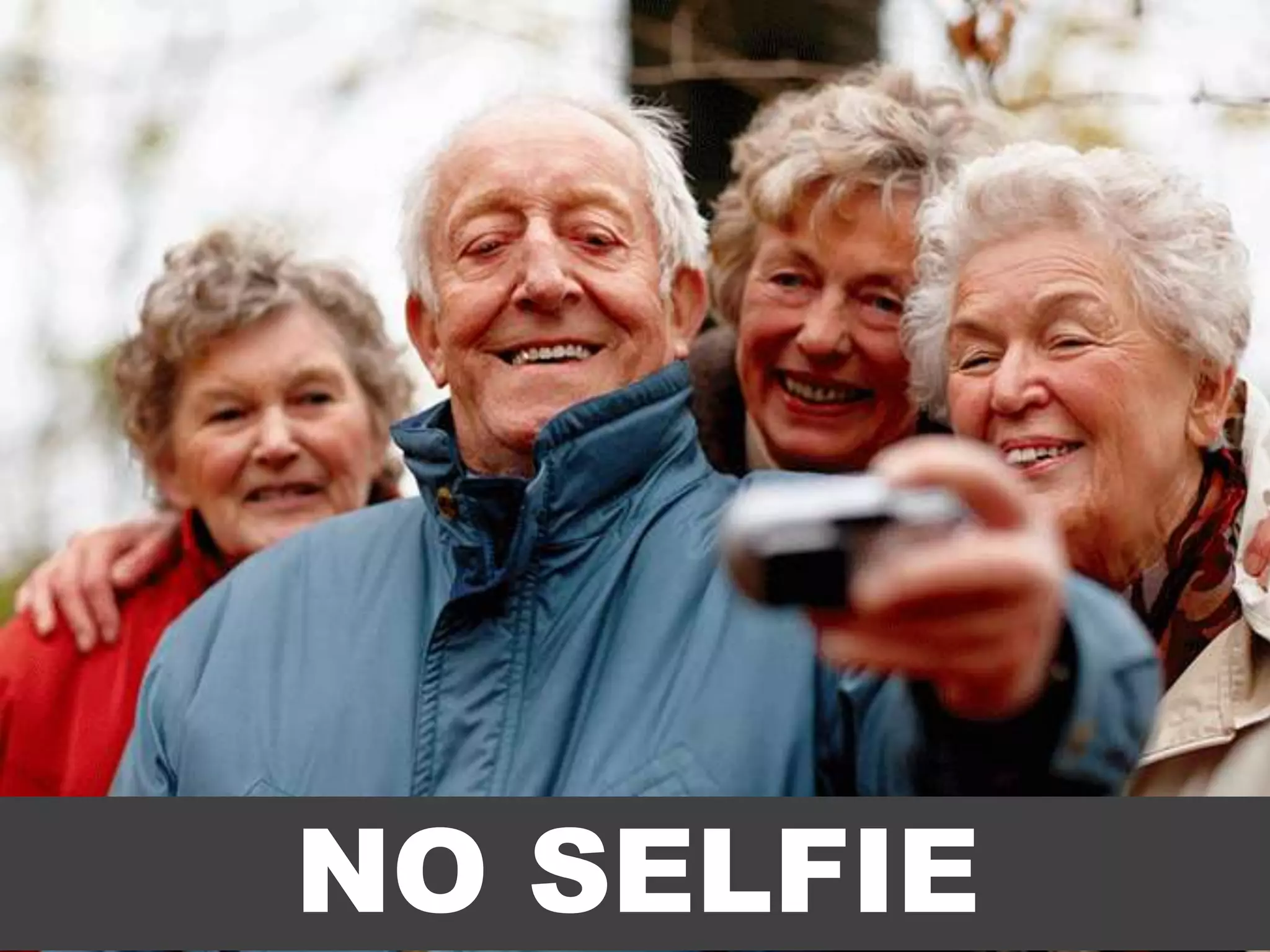 NO SELFIE
 