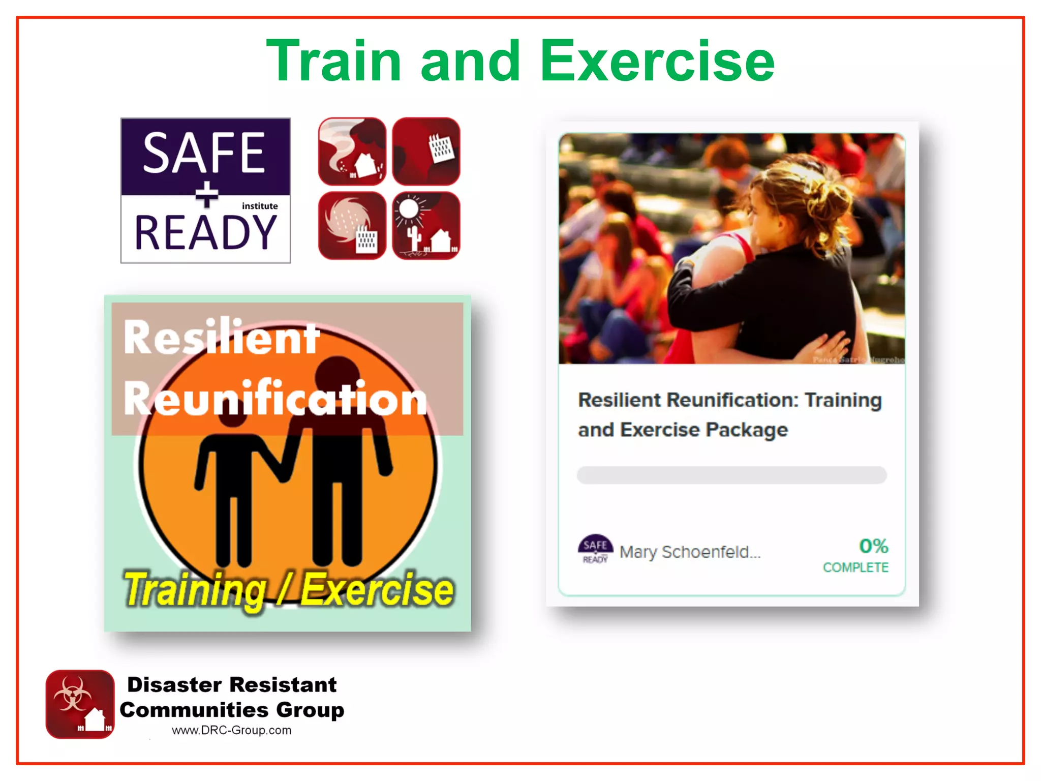 Train and Exercise
 