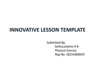 Innovative lesson plan | PPTX