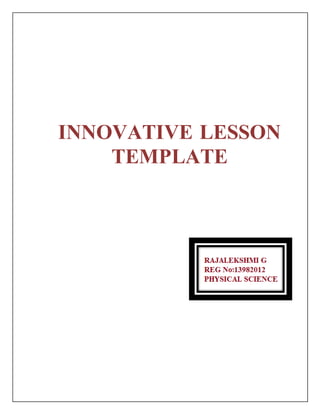 INNOVATIVE LESSON 
TEMPLATE 
 