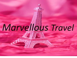 Marvellous Travel
 