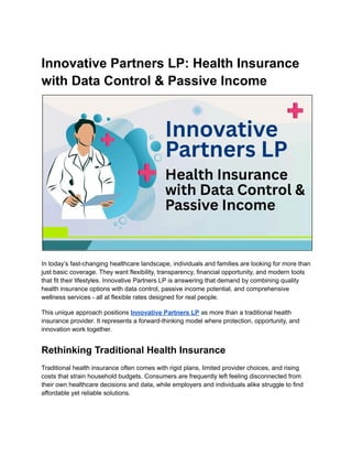 Lp Health Innovative Partners LP offers smarter health insurance options | PDF