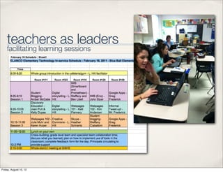 teachers as leaders
    facilitating learning sessions




Friday, August 10, 12
 