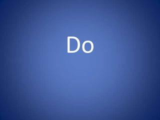Do
 