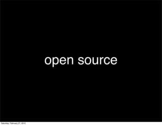 open source



Saturday, February 27, 2010
 