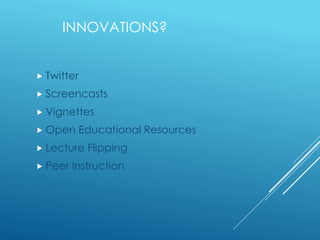 Innovative teaching methods | PPTX