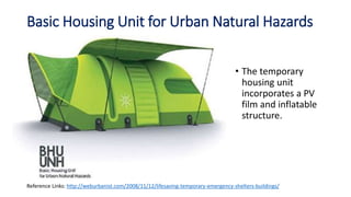 Innovative temporary emergency shelter | PPTX