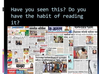 Have you seen this? Do you 
have the habit of reading 
it? 
 