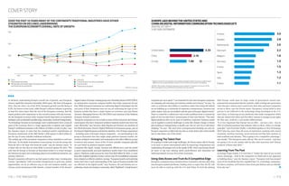 — P.9P.8 — THE INNOVATOR
COVER STORY
DigitalLeadersofEuropeworkinggroupandaFoundingPartnerofFACTOR10,
an independent corporate company builder that helps corporates do just
that. While European businesses are embracing digital technologies into the
core parts of their businesses most are not yet embracing the type of new
business models that have a major impact on revenues, says says Simon
Torrance, Managing Director UK, FACTOR10 and chairman of the Platform
Economy Summit conference.
“European companies are not as bold as some of their American and Chinese
counterparts who have integrated platform business models into their mix
more effectively,” says Torrance. Both Staeritz and Torrance are members of
the World Economic Forum’s Digital Platforms & Ecosystems group, part of
the Forum’s Digital Economy and Society initiative. Over 50 large corporations
– including some of Europe’s largest companies – are participating in the
group to determine how they might adopt platform business models: the
creation of digital communities and marketplaces that allow different groups
to interact and transact. Seven of the 10 most valuable companies globally
are now based on platform business models.
Companies like Apple, Google, Amazon and Alibaba have used the model
to grow exponentially and grab significant market share from established
players. Platforms could account for more than $60 trillion by 2025, or more
than30%ofglobalcorporaterevenue,andyetonly3%ofestablishedcompanies
have adopted an effective platform strategy. “European boards and leadership
teams don’t have a real understanding of the types of business models that
are effective in the digital world,” says Torrance. He and Staeritz are co-
authoring a book and creating a community called “Fightback” to help Europe’s
corporates get up to speed. “I am frustrated by how slow European corporates
are adopting and executing new business models and ventures,” he says. “In
order to accelerate their ability to transform rather than being left behind
we are building up a community of corporates, entrepreneurs, investors and
policy makers who are not satisfied with the pace of Europe’s digital activity.”
There is a need for a radical new way to solve problems from a commercial
point of view but also from a societal point of view, says Staeritz. “The same
digital platforms that can be used to transform corporates’ business model
can be applied to societal challenges in areas like climate change or future
jobs training or transportation or health care. But we can’t do it with linear
thinking,” he says. “We need more entrepreneurial thinking not only for
Europe’s corporates to fight back but also to create better jobs, better health
and to take better care of the Earth.”
Enlarging The Talent Pool
If it is going to tackle such tough challenges, the Forum report calls for Europe
to do more to attract international talent by improving compensation and
emphasizing advantages such as the quality of life. And it says Europe should
do more to tap into existing talent pools.Women and minorities are
underrepresented at every level of the ecosystem..
Using Data Access and Trust As A Competitive Edge
European companies have amassed fewer customers and less data than
non-European global platforms, leading some to argue that the EU will
never be able to catch up with the U.S. and China. To level the playing
field Europe could open its large vaults of government owned non-
personal and anonymized data for research, while creating new governance
rules that give citizens more control over their data and more companies
access to them, says the Forum report. Europeans’ strong belief in data
privacy is not reflected in the technology being developed in the U.S.
and China, so fostering secure platforms that make transparent which
data are shared and when and that allow citizens to change access rights
for data sets, could be a real market differentiator.
“It is very important that Europe has an offer – not just a law – but an
offer of technical products that embody ethics in them, ethics as a design
principle,” says Francoise Soulié, a scheduled speaker at Viva Technology
2019 who has more than 40 years of experience working with neural
networks, machine learning, social network and Big Data analysis in
both academia and industry. “This is going to be a competitive advantage,”
says Soulié. “The European mark will say ‘this can be trusted’ – and they
are going to be on the market side by side with American and Chinese
products without that label.”
Learning From The Past
As Europe forges ahead, it is vital that it “makes the most of our second
mover advantage – both in the companies we build and in our approach
to building them,” says the Atomico report. “European tech has escaped
most of the backlash that has engulfed big U.S. technology companies.
For this to continue, we’ll need to learn from past failures and act ethically
from day one.”
or declined, undermining Europe’s overall rate of growth, says European
venture capital firm Atomico’s December, 2018 report, The State of European
Tech. (See the chart.) As of Q3 2018, European growth was flat-lining at
0.2%, the lowest in four years, while Europe’s software industry is growing
at least five times faster than the rest of the European economy. And the
report predicts tech’s importance to the overall economy will only increase.
Yet the European economy today remains heavily dependent on traditional
industries,suchasindustrialmanufacturing,construction,retailandtransportation.
“As technology becomes an increasingly more transformative force across all
parts of the economy, there is a huge opportunity to digitize and reignite
Europe’s traditional industries with trillions of dollars of value in play,” says
the Atomico report. It notes that the combined market capitalization of
European constituents of the S&P Global 1,200 equates to $8.8 trillion in
just the top 10 most valuable traditional industries.
The median age of the incumbent companies in these industries is well over
100 years. “In the battle of incumbent versus startup, it is not the young who
beats the old or the large who beats the small,” says the Atomico report. “It
is those who are fast that are more likely to succeed against the slow.” The
only way for Europe to become an innovation leader is to create stronger
ties between Europe’s new technology players and traditional industries, say
industry observers.
Europe’s corporates will need to up their game in other ways. Creating joint
venture “speedboats” with successful entrepreneurs to grab new market
opportunities can be an effective way to test new business models, says
German serial entrepreneur Felix Staeritz, a board member of the Forum’s
OVER THE PAST 10 YEARS MANY OF THE CONTINENT'S TRADITIONAL INDUSTRIES HAVE EITHER
STAGNATED OR DECLINED, UNDERMINING
THE EUROPEAN ECONOMY'S OVERALL RATE OF GROWTH
Tech
Real estate activities
Wholesale and retail trade, transport, accommodation
and food service activities
Industry
Financial and insurance activities
Construction
Telecommunication
2007 2008 2009 2010 2011 2012 2013 2014 2015
2016
140
120
100
80
SOURCE: Eurostat
EUROPE LAGS BEHIND THE UNITED STATES AND
CHINA ON DIGITAL INFORMATION COMMUNICATION TECHNOLOGIES (ICT)
DIGITAL ICT 20171
% OF GDP, ESTIMATE
3.33
3.0
2.8
2.6
2.2
1.6
1.5
1.5
1.3
1.2
1.1
1.66
2.16
UnitedStates
China
Europe
Finland
Sweden
Netherlands
Denmark
Belgium
Germany
France
Spain
Italy
Greece
1 Digital share of ICT value added is estimated by taking the share of revenue made through
digital channels and by taking the portion of cost of all functions performed digitally
SOURCE: Directorate-General for Research and Innovation, European Commission, 2018;
McKinsey Digital Survey, 2018; McKinsey Global Institute analysis
 