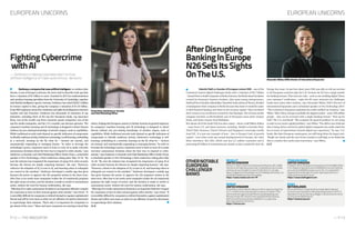 — P.13P.12 — THE INNOVATOR
Darktrace,acompanythatusesartificialintelligence to combat cyber
threats, is one of Europe’s unicorns, the term used to describe scale-ups that
have a valuation of $1 billion or more. Founded in 2013 by mathematicians
and machine learning specialists from the University of Cambridge, together
with British intelligence agency veterans, Darktrace has raised $230.5 million
in venture capital to date, giving the company a valuation of $1.65 billion.
It has 900 employees across five continents and splits its headquarters between
London and San Francisco. Darktrace has thousands of customers in top
industries, including three of the top five European banks, top insurance
firms, two of the world’s top three consumer goods companies, two of the
top five media companies, and the U.S.’s number one telecom operator. The
company’s machine learning and AI technology is designed to detect threats
without any pre-existing knowledge of attacker targets, tools or capabilities.
While traditional security tools depend on specific indicators of compromise
to identify malicious activity, Darktrace’s technology is self-learning, embedding
in a network, learning on the fly what be¬¬haviors are normal, and
automatically responding to emerging threats. “In order to leverage the
technology’s power, corporates need to learn to trust AI to make real-time
autonomous decisions about the best way to respond to cyber-attacks,” says
Darktrace co-founder and Chief Marketing Officer Emily Orton, a scheduled
speaker at Viva Technology, a Paris conference taking place May 16-18. “By
now the industry has recognized the importance of using AI in cyber security
because the threats are simply outpacing humans,” she says. “However,
critical to the adoption of AI, is trust in AI, and knowing when to relinquish
our control to the machine.” Darktrace developed a mobile app that gives
humans the power to approve the AI’s proposed actions in the short term.
After four to six weeks most companies realize the AI consistently proposes
the right course of action, and the decision is made to switch to autonomous
mode, without the need for human confirmation, she says.
“Allowing AI to make autonomous decisions is an important defensive weapon
for corporates to have in their arsenal against cyber-attacks,” says Orton. “It
is incredibly difficult for companies to defend themselves against sophisticated
threats and will be even more so when we see offensive AI used by adversaries
to supercharge their missions. That’s why it is important for companies to
get ahead of the curve.” More and more corporates are starting to heed that
advice, helping this European unicorn to further increase its growth trajectory.
he company’s machine learning and AI technology is designed to detect
threats without any pre-existing knowledge of attacker targets, tools or
capabilities. While traditional security tools depend on specific indicators of
compromise to identify malicious activity, Darktrace’s technology is self-
learning, embedding in a network, learning on the fly what be¬¬haviors
are normal, and automatically responding to emerging threats. “In order to
leverage the technology’s power, corporates need to learn to trust AI to make
real-time autonomous decisions about the best way to respond to cyber-
attacks,” says Darktrace co-founder and Chief Marketing Officer Emily Orton,
a scheduled speaker at Viva Technology, a Paris conference taking place May
16-18. “By now the industry has recognized the importance of using AI in
cyber security because the threats are simply outpacing humans,” she says.
“However, critical to the adoption of AI, is trust in AI, and knowing when to
relinquish our control to the machine.” Darktrace developed a mobile app
that gives humans the power to approve the AI’s proposed actions in the
short term. After four to six weeks most companies realize the AI consistently
proposes the right course of action, and the decision is made to switch to
autonomous mode, without the need for human confirmation, she says.
“Allowing AI to make autonomous decisions is an important defensive weapon
for corporates to have in their arsenal against cyber-attacks,” says Orton. “It
is incredibly difficult for companies to defend themselves against sophisticated
threats and will be even more so when we see offensive AI used by adversaries
to supercharge their missions.
J.L.S.
EUROPEAN UNICORNSEUROPEAN UNICORNS
FightingCybercrime
withAI
AfterDisrupting
BankingInEurope
N26SetsItsSights
OnTheU.S.
Valentin Stalf, co-founder of European unicorn N26 – one of the
Continent’s hottest digital challenger banks with a valuation of $2.7 billion
–learnedhowtobuildcompaniesatRocketInternet,theBerlin-basedincubator
created by Germany’s Samwer brothers. Like many young entrepreneurs,
Stalfandhisco-founder,MaximilianTayenthal,bothnativesofVienna,decided
to headquarter their company in Berlin because they knew it would be easier
to find financial backing and talent in the German capital. They incubated
their venture in an accelerator created by Axel Springer. The German media
company invested, as did Earlybird, one of Germany’s most active venture
funds, and Swiss venture fund Redalpine.
But almost all of the funds N26 has since raised – about a half billion dollars
– came from U.S. and Asian investors, including PayPal co-founder Peter
Thiel’s Valar Ventures, China’s Tencent and Singapore’s sovereign wealth
fund GIC. It is just one example of how – due to Europe’s lack of growth
capital – even when scale-ups remain headquartered in Europe, the value
flows elsewhere. But N26, which now has 2.5 million customers and is
processing $2 billion in transactions per month, is also a symbol for how far
OTHERNOTABLE
EUROPEAN
CHALLENGER
BANKS
REVOLUT
UNITEDKINGDOM
Some4.7millioncustomershavejoinedRevolut,with12,000
newaccountssigningupeachday.ItoperatesacrossEurope
andhasannouncedplanstolaunchintotheU.S.,Canada,
Japan,SingaporeandAustralia.ItsCEO,NikolayStoronsky,isa
scheduledspeakeratVivaTechnology.
https://www.revolut.com/en-FR
MONZO
UNITEDKINGDOM
Accordingtopressreports,Monzoissettoraisefundingfrom
aU.S.investorthatcoulddoubleitsvalueto£2billion.Ifthe
newinvestmentgoesahead,Monzowouldleapfrogrival
RevolutastheUK’ssecondmostvaluablefintechstartup,
behindsmallbusinesslenderOakNorth.Itissaidtobe
planningexpansiontotheU.S.
https://monzo.com
STARLINGBANK
UNITEDKINGDOM
Createdin2014,Starlinghasreceivedmorethan$300million
infundingandoperatesaround460,000consumerbanking
accountsand30,000businessaccounts.Itisexpectedto
expandintoEuropelaterthisyear,openingbranchesin
Ireland,GermanyandFrance.
https://www.starlingbank.com
BUNQ
NETHERLANDS
Bunqstartedoutinpaymentsbutexpandedtodeposit
accountsandreceiveditsofficialbankinglicensein2015.It
operatesinFrance,Germany,Belgium,Austriaanditshome
countryoftheNetherlands.
https://www.bunq.com
Europe has come. In just four short years N26 was able to roll out services
to 24 European countries plus the U.K. because the EU has a single market
for banking licenses. That and new rules – such as one enabling digital “know
your customer” verification – make the EU more attractive for challenger
banks than many other markets, says Alexander Weber, N26’s Director of
International Expansion and a scheduled speaker at Viva Technology 2019.
“The evolution in European regulation has really enabled our business,” says
Weber.“AfterChina,Europeis probablythebiggestmarket–some500million
people – that can be accessed with a single banking license.” Next up for
N26? The U.S. and Brazil. “We recognize the general problem we are trying
tosolveisverymuchaglobalproblem,”saysWeber.“Theshiftinuserbehavior
that is being driven and led by global digital companies has really raised the
bar in terms of expectations towards digital user experience,” he says. U.S.
banks, like their European counterparts, are still being driven by legacy tech.
“People use checks and the cost of wire transfers is still high, so we think that
this is a market that needs some innovation,” says Weber.
J.L.S
— Darktrace is helping corporates learn to trust
artificial intelligence to make autonomous decisions AlexanderWeber,N26'sDirectorofInternationalExpansion
EmilyOrton,Darktraceco-founder
andChiefMarketingOfficer
 