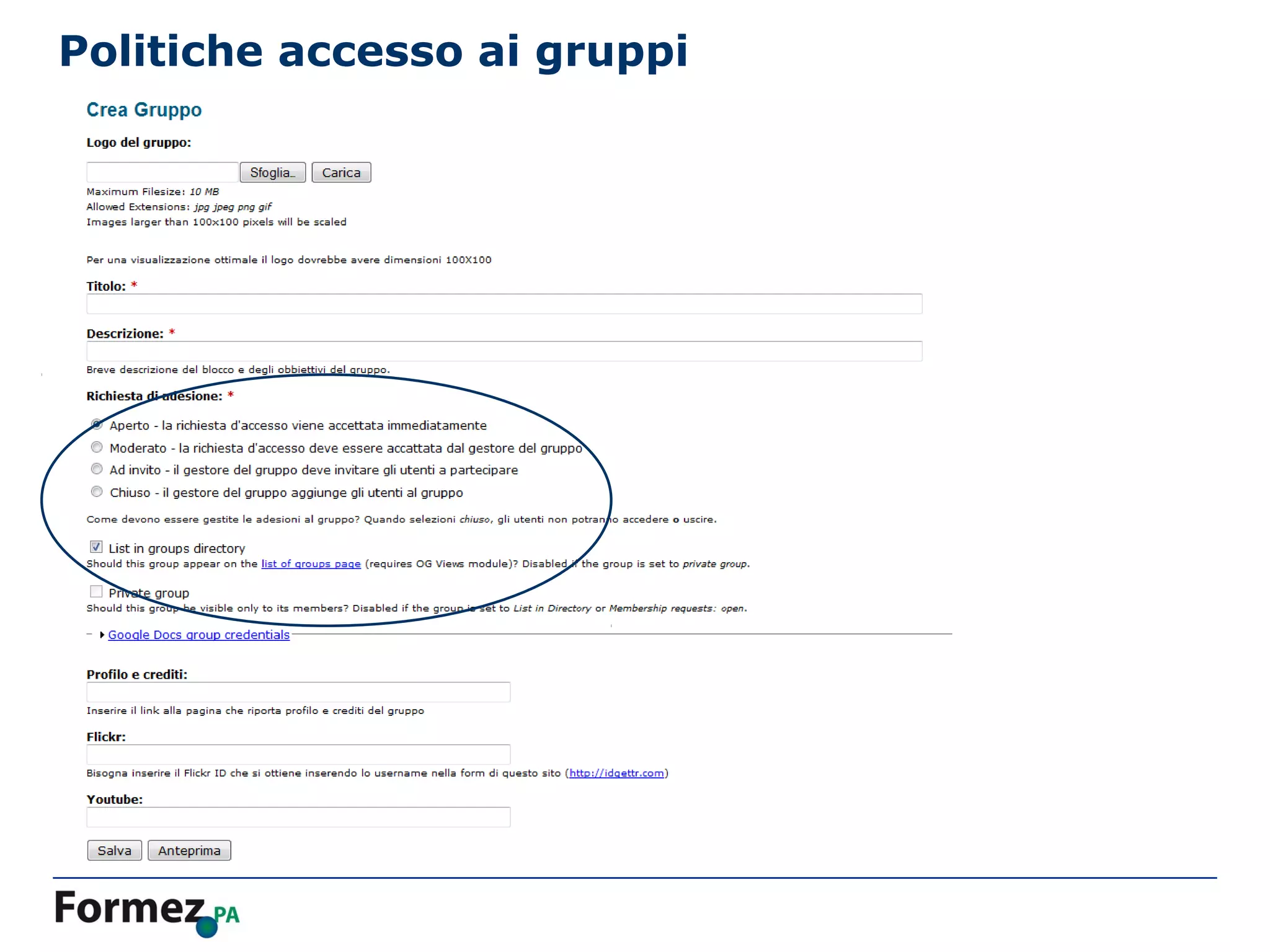 Politiche accesso ai gruppi
 