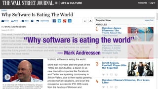 “Why software is eating the world”
— Mark Andreessen
 