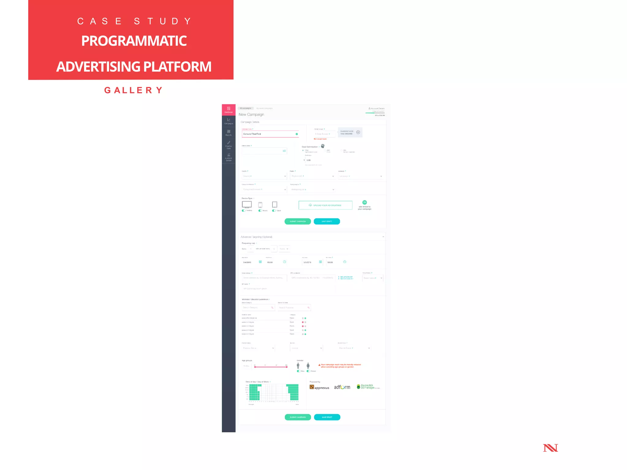 C A S E S T U D Y
ANALYTICSPLATFORM
FOR MARKETING
G A L L E R Y
C A S E S T U D Y
PROGRAMMATIC
ADVERTISINGPLATFORM
 