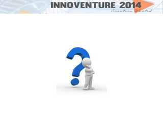 Innoventure Information Session | PPTX