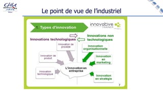 Le point de vue de l’industriel
 