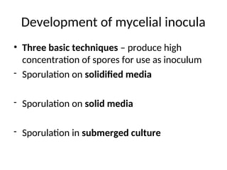 inocula development for industrial fermentation.ppt