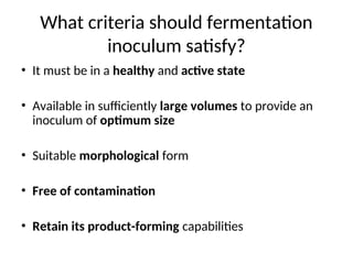 inocula development for industrial fermentation.ppt