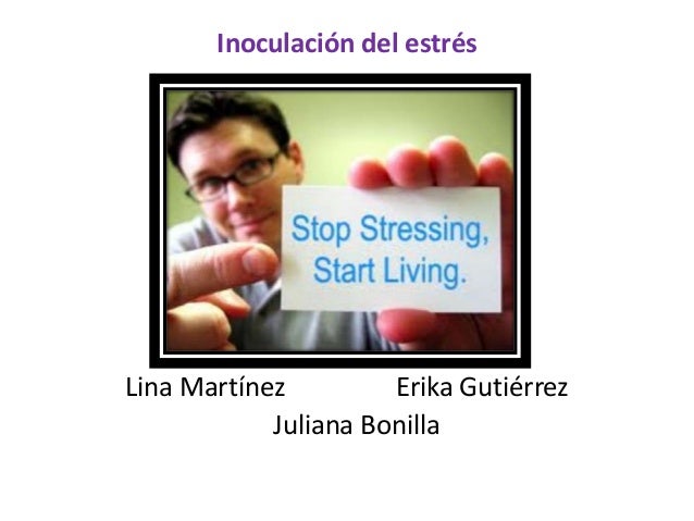 Inoculación del estrés