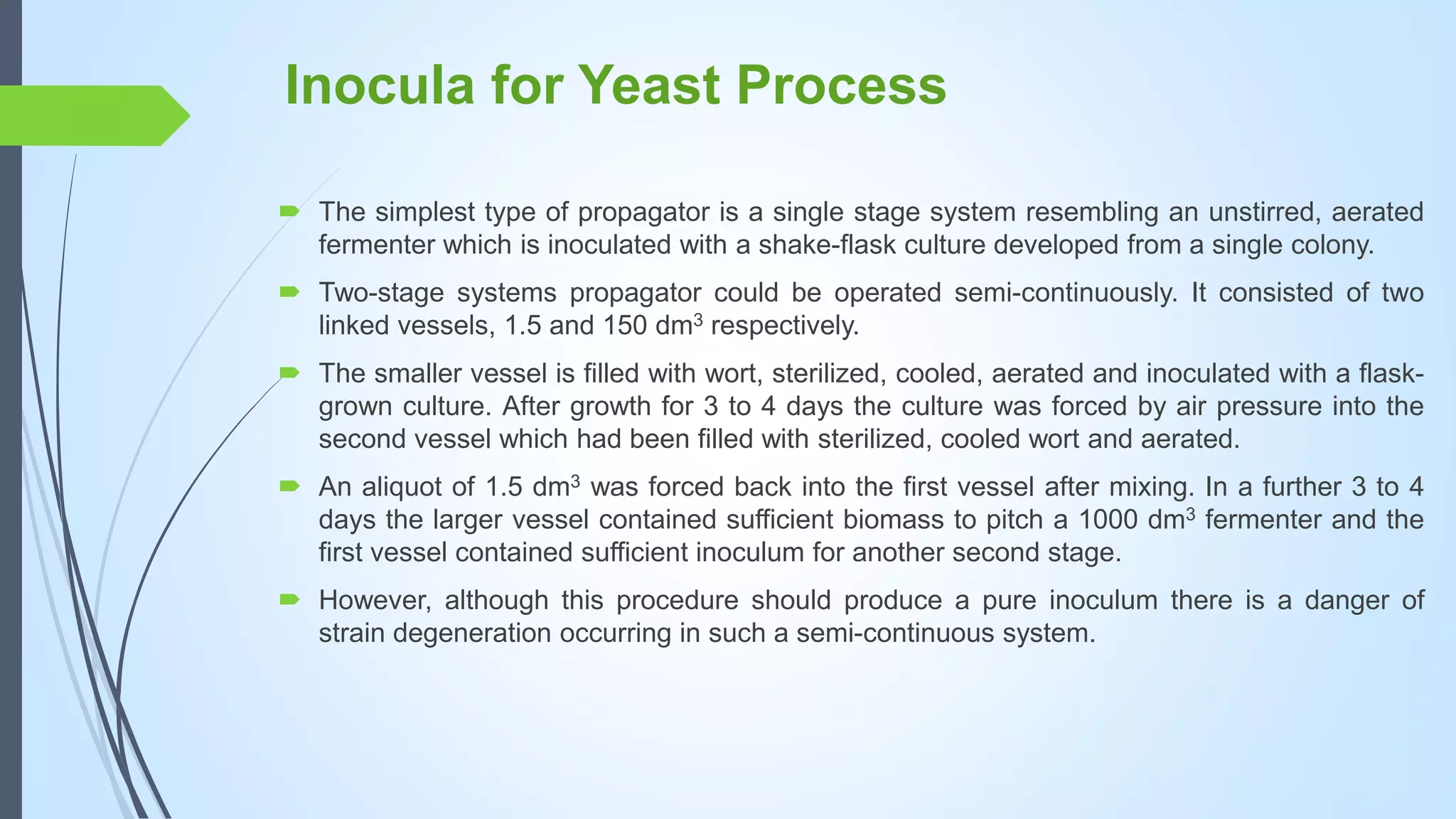 Inocula development for yeast processes | PPTX