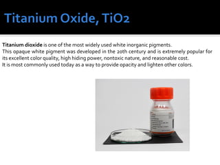 Inoganic pigments lecture Powerpoint Presentation Notes | PDF