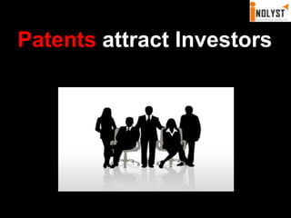 Patents attract Investors