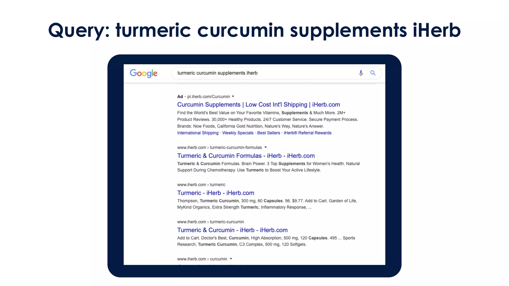 Query: turmeric curcumin supplements iHerb
 