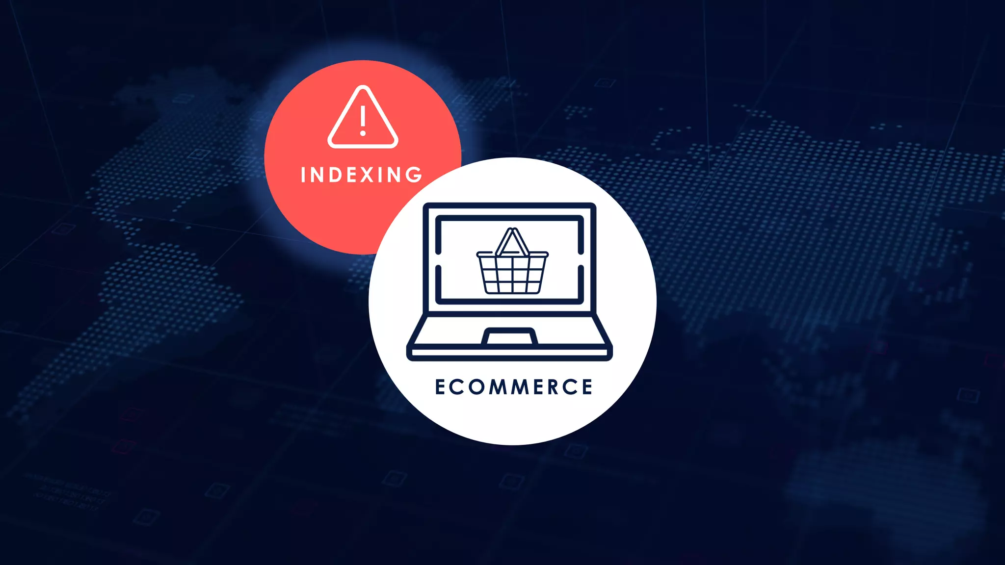 I ND EX I NG
supermarket.png
laptop.png
EC OMMER C E
 