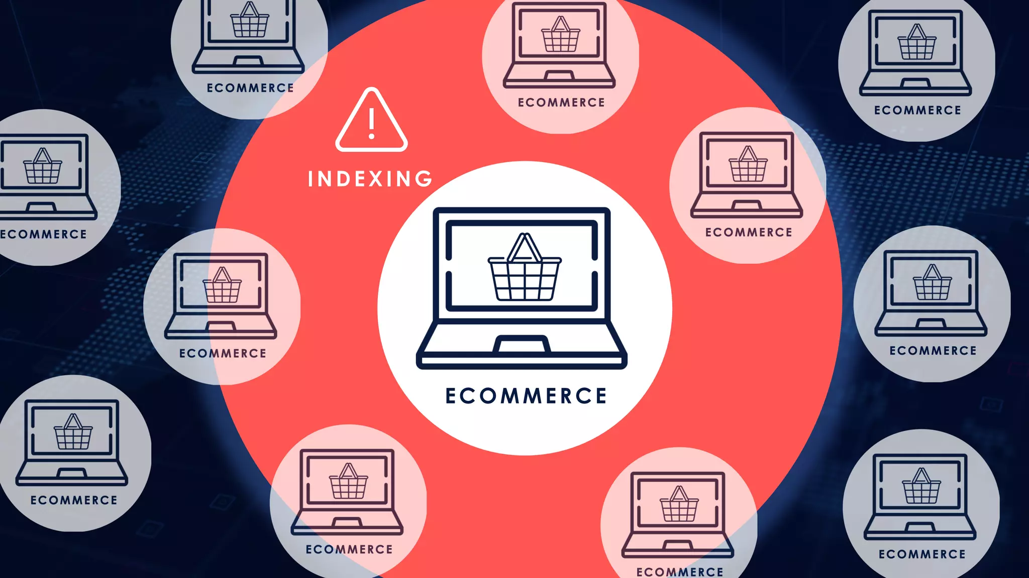 I ND EX I NG
supermarket.png
laptop.png
EC OMMER C E
 