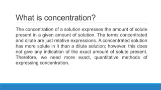 Quantitative Expressions of the Concentration of Solutions | PPTX