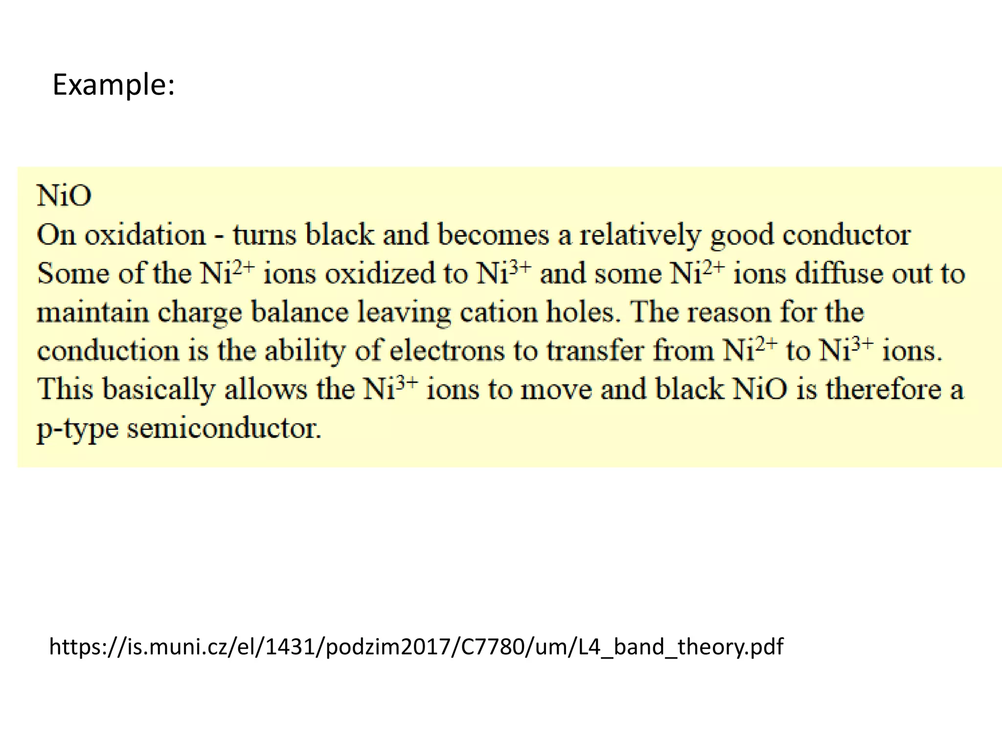 Example:
https://is.muni.cz/el/1431/podzim2017/C7780/um/L4_band_theory.pdf
 