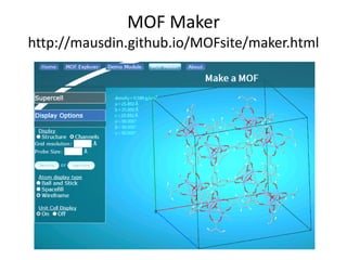 MOF Maker
http://mausdin.github.io/MOFsite/maker.html
 